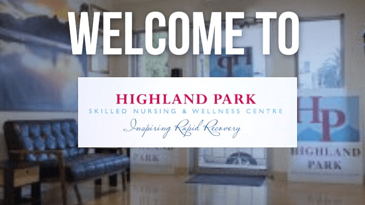 HIGHLAND PARK SKILLED NURSING AND WELLNESS CENTER