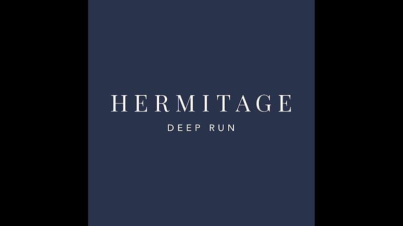 Hermitage Deep Run